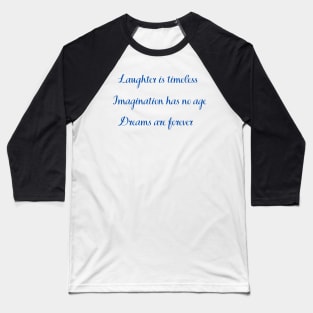 Life Quote Baseball T-Shirt